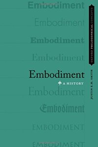 cover of the book Embodiment : a history