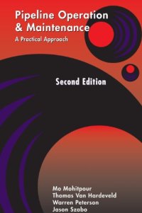 cover of the book Pipeline Operation and Maintenance: A Practical Approach, Second Edition