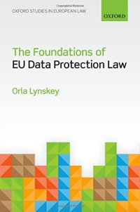 cover of the book The foundations of EU data protection law