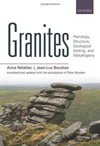 cover of the book Granites : petrology, structure, geological setting and metallogeny