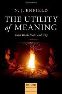 cover of the book The utility of meaning : what words mean and why