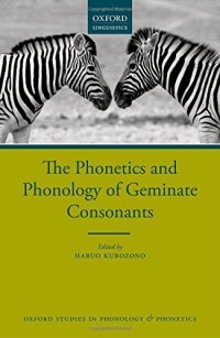 cover of the book The phonetics and phonology of geminate consonants