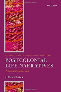 cover of the book Postcolonial life narratives : testimonial transactions