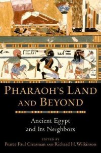 cover of the book Pharaoh’s Land and Beyond.  Ancient Egypt and Its Neighbors