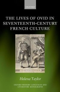 cover of the book The lives of Ovid in seventeenth-century French culture