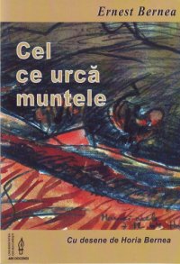 cover of the book Cel ce urcă muntele