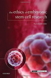 cover of the book The ethics of embryonic stem cell research