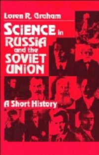 cover of the book Science in Russia and the Soviet Union: A Short History