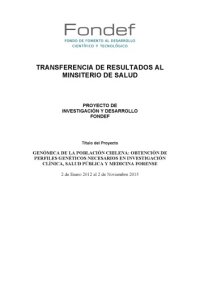 cover of the book Genómica de la población chilena: obtención de perfiles genéticos necesarios en investigación clínica, salud pública y medicina forense