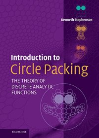 cover of the book Introduction to Circle Packing: The Theory of Discrete Analytic Functions