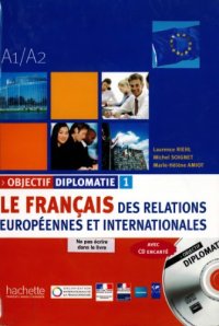 cover of the book Objectif diplomatie. 1 A1/A2