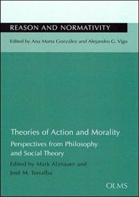 cover of the book Theories of Action and Morality: Perspectives from Philosophy and Social Theory