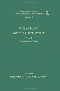 cover of the book Kierkegaard and the Greek World. Tome I: Socrates and Plato