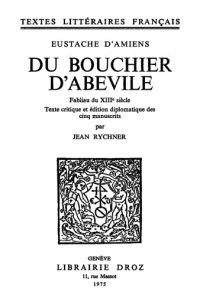 cover of the book Du bouchier d’Abevile, fabliau du XIIIe siècle