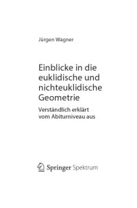 cover of the book Einblicke in die euklidische und nichteuklidische Geometrie