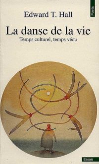 cover of the book La danse de la vie : temps culturel, temps vécu