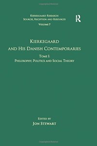 cover of the book Kierkegaard and his Danish Contemporaries. Tome I: Philosophy, Politics and Social Theory