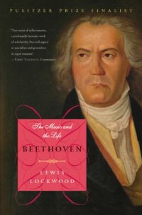 cover of the book Beethoven: The Music and the Life