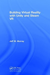 cover of the book Building Virtual Reality with Unity and Steam VR