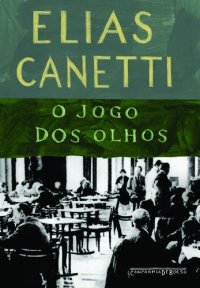 cover of the book O Jogo dos Olhos