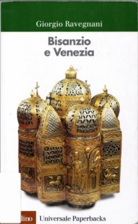 cover of the book Bisanzio e Venezia