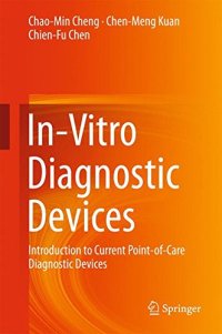 cover of the book In-Vitro Diagnostic Devices: Introduction to Current Point-of-Care Diagnostic Devices