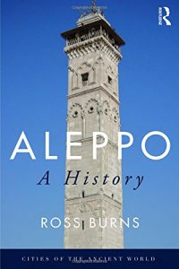 cover of the book Aleppo: A History