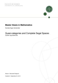 cover of the book Quasi-categories and Complete Segal Spaces: Quillen equivalences [thesis]