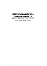 cover of the book Computational Mathematics  Models, Methods, and Analysis with MATLAB and MPI