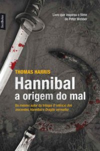 cover of the book Hannibal - a origem do mal