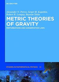 cover of the book Metric Theories of Gravity: Perturbations and Conservation Laws