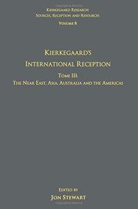 cover of the book Kierkegaard’s International Reception – The Near East, Asia, Australia and the Americas