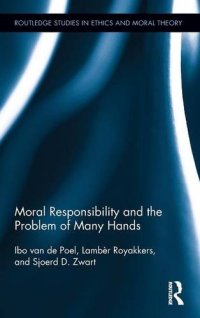 cover of the book Moral Responsibility and the Problem of Many Hands