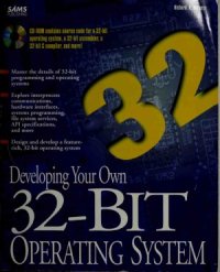 cover of the book Developing Your Own 32-Bit Operating System