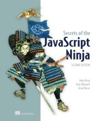 cover of the book Secrets of the javascript Ninja