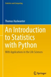 cover of the book An Introduction to Statistics with Python  With Applications in the Life Sciences