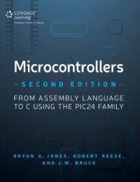 cover of the book Microcontrollers  From Assembly Language to C Using the PIC24 Family