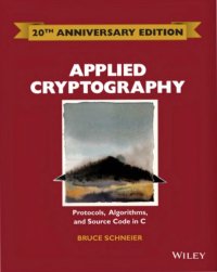 cover of the book Applied Cryptography: Protocols, Algorithms and Source Code in C