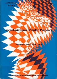 cover of the book Caractéristique d’Euler-Poincaré: seminaire E.N.S., 1978-1979