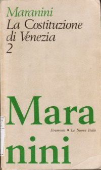 cover of the book La Costituzione di Venezia 2. Dopo la serrata del Maggior Consiglio