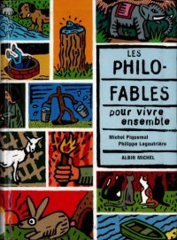 cover of the book Les philo-fables pour vivre ensemble