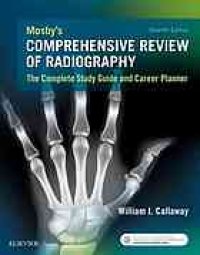 cover of the book Mosby’s comprehensive review of radiography : the complete study guide and career planner