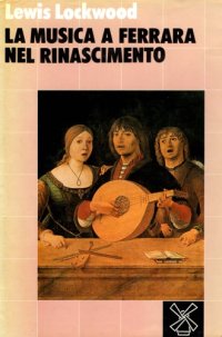 cover of the book La musica a Ferrara nel Rinascimento