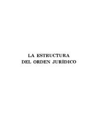 cover of the book La estructura del orden jurídico