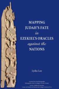 cover of the book Mapping Judah’s Fate in Ezekiel’s Oracles against the Nations