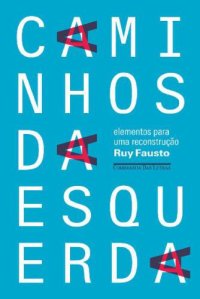 cover of the book Caminhos da esquerda-Elementos para uma reconstrução