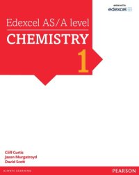 cover of the book Edexcel AS/A Level Chemistry Book 1