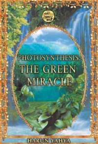 cover of the book Photosynthesis : the green miracle