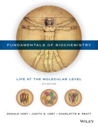 cover of the book Fundamentals of Biochemistry: Life at the Molecular Level