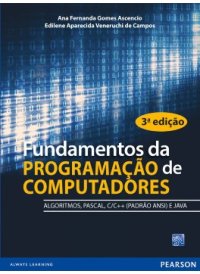 cover of the book Fundamentos da programação de computadores: algoritmos, PASCAL, C/C++ (padrão ANSI) e JAVA